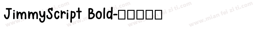 JimmyScript Bold字体转换